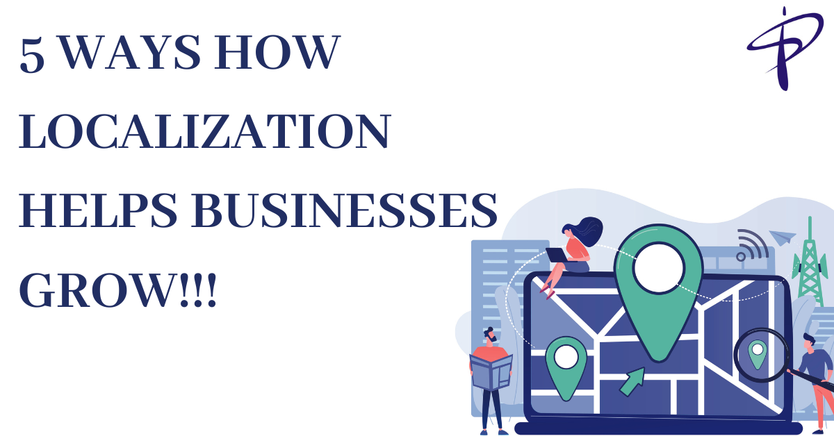 5 ways how localization can help businesses grow drastically