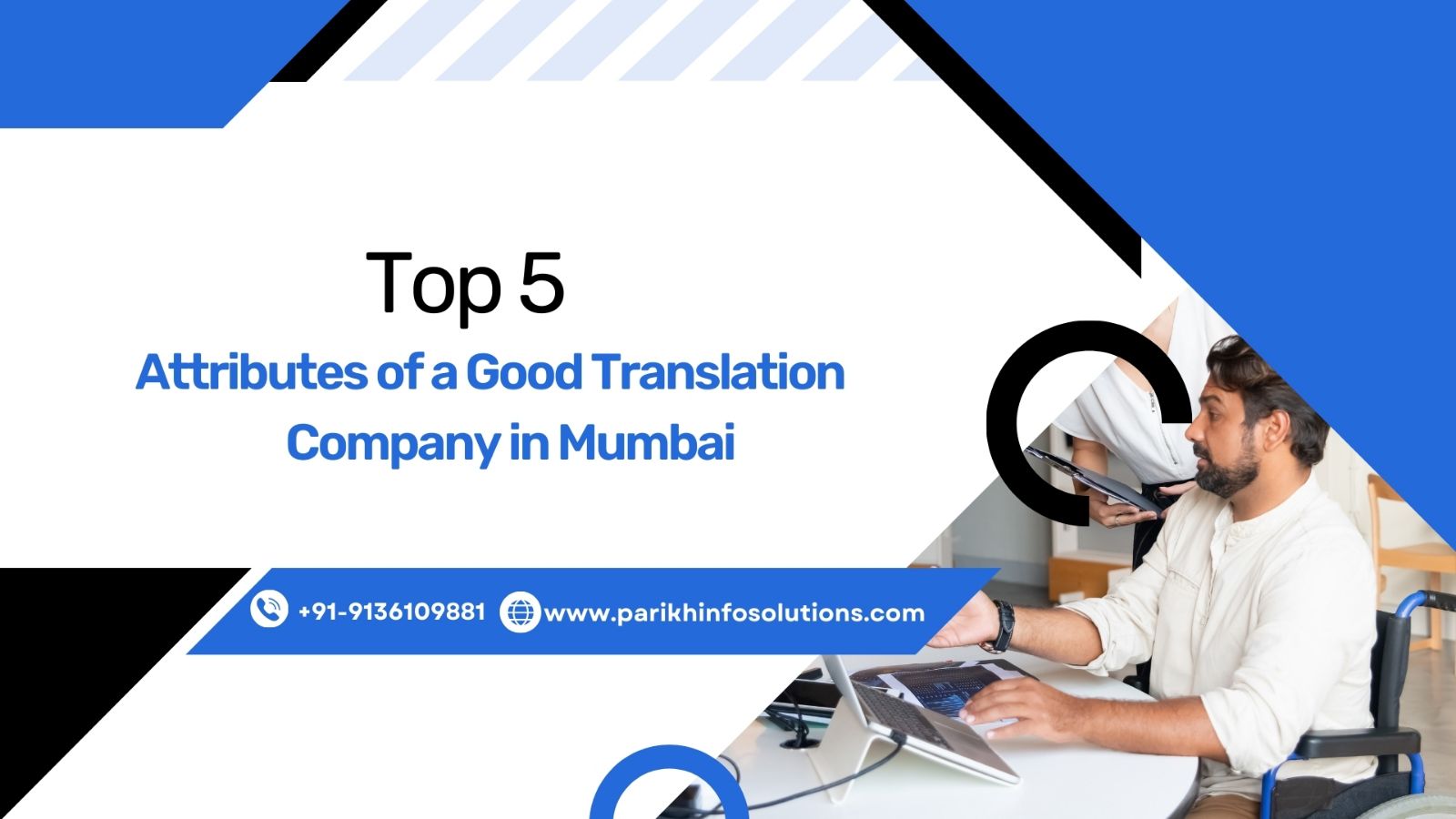 Top 5 Attributes of a Good Translation Company In Mumbai