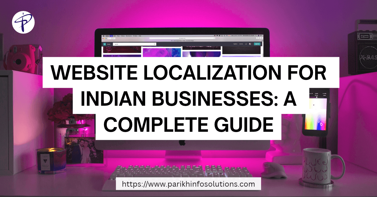 Website Localization for Indian Businesses A Complete Guide